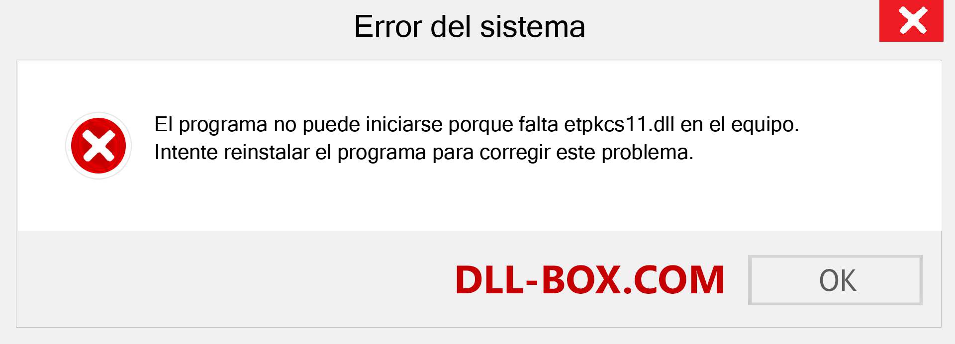 ¿Falta el archivo etpkcs11.dll ?. Descargar para Windows 7, 8, 10 - Corregir etpkcs11 dll Missing Error en Windows, fotos, imágenes